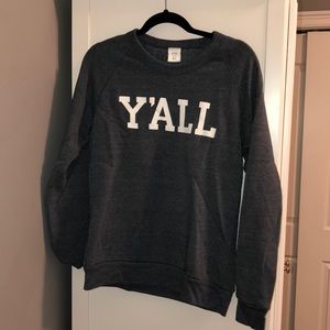 Y’all sweatshirt